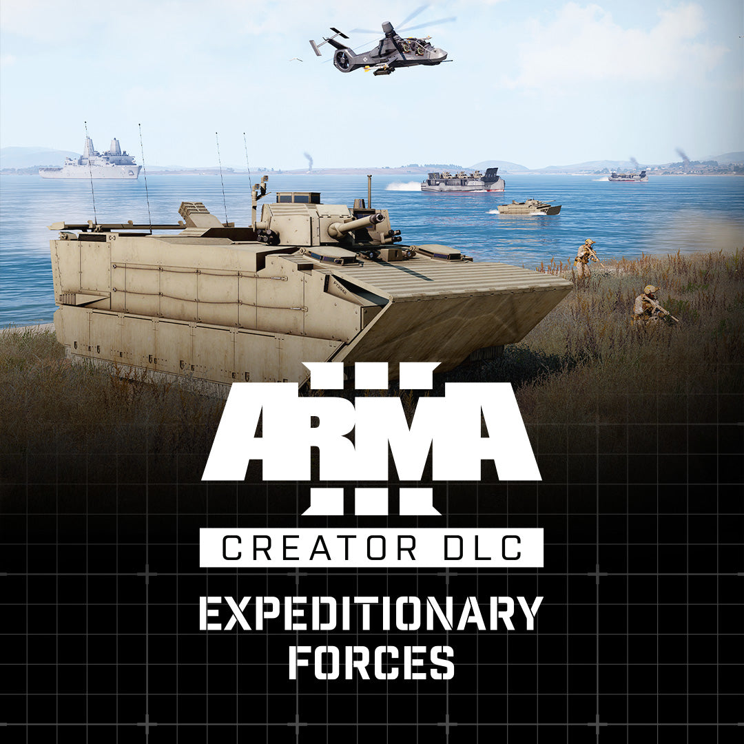 ARMA 3 - CREATOR DLC: EXPEDITIONARY FORCES | DIGITAL STEAM KEY |